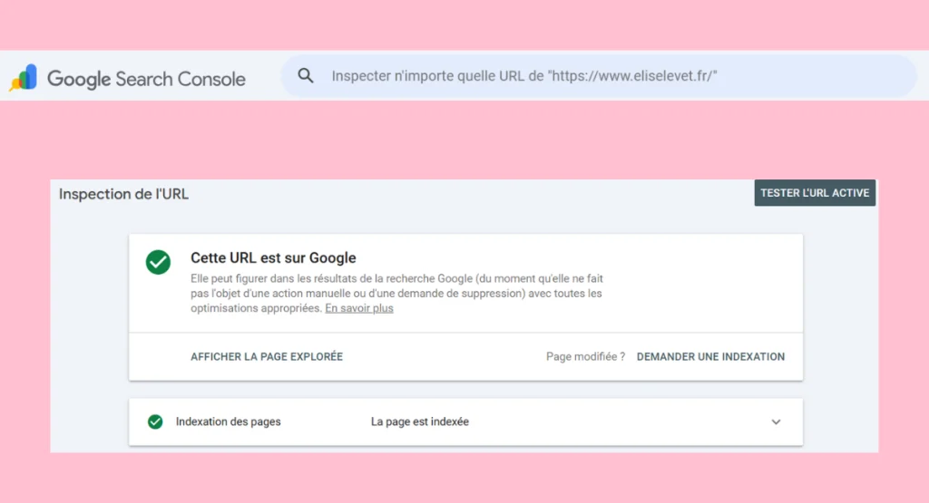 Captures d'écran de Google Search Console : exploration d'une URL et résultat.